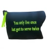 Dani Risi Accessories The "You Only Live Once But Get To Serve Twice" Pouch In Black